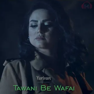 Tawani Be Wafai